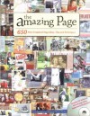 The Amazing Page: 650 Scrapbook Page Ideas, Tips and Techniques (Memory Makers) - Memory Makers Magazine