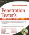 Penetration Tester's Open Source Toolkit, Volume 2 - Aaron W. Bayles, Keith Butler, Adair John Collins, Michael Schearer