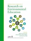 International Handbook of Research on Environmental Education - Robert B. Stevenson, Michael Brody, Justin Dillon