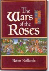 Wars of the Roses - Robin Neillands