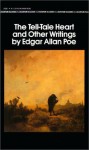 The Tell-Tale Heart And Other Writings - Edgar Allan Poe