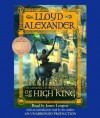 The High King (The Chronicles of Prydain, Book 5) - Lloyd Alexander, James Langton
