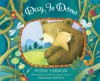 Day Is Done (Board Book) - Peter Yarrow, Melissa Sweet