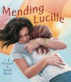 Mending Lucille - J.R. Poulter