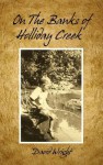 On the Banks of Holliday Creek - David Wright