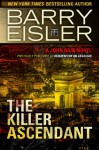 The Killer Ascendant (previously published as Requiem for an Assassin) - Barry Eisler