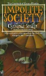 Impolite Society - Cynthia Smith