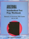 Arizona Standardized Test Prep Workbook, Fifth Course - Tressa Sanders, Jennifer Schwan