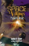 Space Viking's Throne - John F. Carr, Mike Robertson