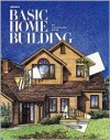 Ortho's Basic Home Building: An Illustrated Guide - Ron Hildebrand