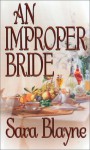 An Improper Bride - Sara Blayne