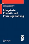 Integrierte Produkt- und Prozessgestaltung - Walter Eversheim