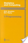 S Programming (Statistics and Computing) - William N. Venables, Brian D. Ripley