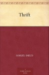 Thrift (免费公版书) - Samuel Smiles