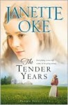 The Tender Years - Janette Oke