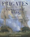 Frigates Of The Napoleonic Wars - Robert Gardiner