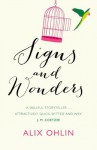 Signs and Wonders - Alix Ohlin