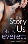 The Story of Us - Felicity Everett