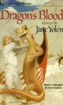 Dragon's Blood (Pit Dragons, Book 1) - Jane Yolen