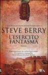 L'esercito fantasma - Steve Berry