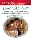 Wedlocked: Banished Sheikh, Untouched Queen - Carol Marinelli