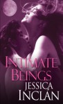 Intimate Beings (The Being Trilogy #2) - Jessica Barksdale Inclan