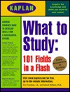 What To Study: 101 Fields In A Flash - Eric Freedman