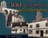 One Hundred Buildings of East Grinstead - Barrie Trinder