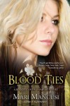 Blood Ties (A Blood Coven Vampire Novel) - Mari Mancusi