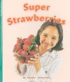 Super Strawberries - Heather Hammonds