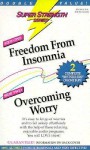 Freedom from Insomnia + Overcoming Worry - Bob Griswold