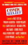 Comic Relief - Todd Gold, Comic Relief, Relief Comic