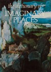 The Dictionary of Imaginary Places - Alberto Manguel