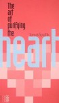 The art of purifying the Heart (Sapientia) - Tomas Spidlik