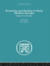 Economy and Society in Early Modern Europe: Essays from Annales - Peter Burke