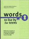 Words to Live By for Teens (Words to Live by) - Baker Publishing Group