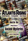 Atlantis Rising Magazine presents: Book No. 1 - ANCIENT MYSTERIES - J. Douglas Kenyon