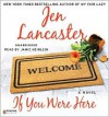 If You Were Here (MP3 Book) - Jen Lancaster, Jamie Heinlein