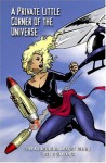 Private Little Corner of the Universe: CyberAge Adventures Anthology Volume 2 - Sean Taylor