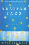 Arabian Jazz - Diana Abu-Jaber