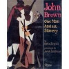 John Brown: One Man Against Slavery - Gwen Everett, Jacob Lawrence