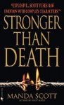 Stronger Than Death - Manda Scott