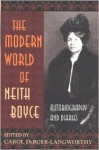 The Modern World of Neith Boyce: Autobiography and Diaries - Neith Boyce