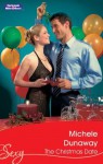 Mills & Boon : The Christmas Date (Sexy S.) - Michele Dunaway