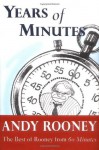 Years of Minutes: The Best of Rooney from 60 Minutes - Andy Rooney