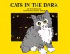 Cats in the Dark - Kate Rowinski