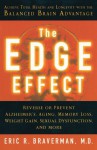 The Edge Effect: Achieve Total Health and Longevity with the Balanced Brain Advantage - Eric R. Braverman