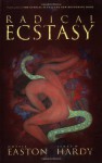 Radical Ecstasy: SM Journeys to Transcendence - Dossie Easton, Janet W. Hardy