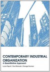 Contemporary Industrial Organization: A Quantitative Approach - Lynne Pepall, Dan Richards, George Norman