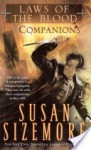 Laws of the Blood: Companions - Susan Sizemore